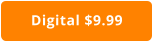 Digital $9.99