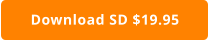 Download SD $19.95